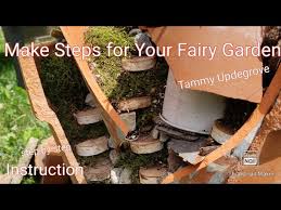 How To Make Steps For Your Fairy Garden