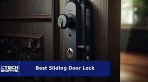 The Best Sliding Door Lock Of 2024 Ctech