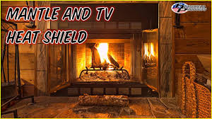 Mantle And Tv Heat Shield Heatshield