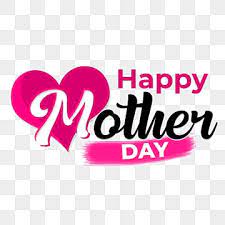 Mothers Day Png Transpa Images Free