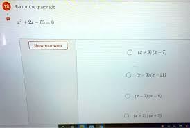 Solved Factor The Quadratic 12 2r 63