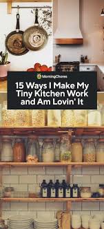 15 Ways I Make My Tiny Kitchen Work And