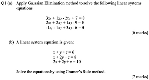 Apply Gaussian Elimination Method To