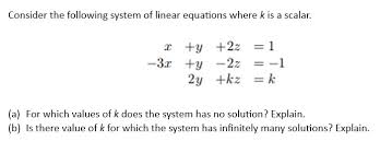 Consider The Following System Of Linear