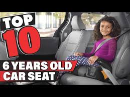 Best Car Seat For 6 Years Old In 2025