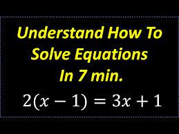Learn How To Solve Equations