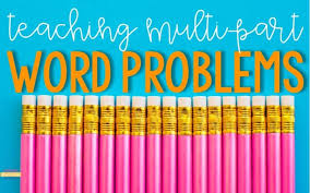 Teaching Multi Step Word Problems