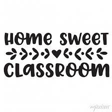 Home Sweet Classroom Background