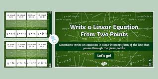 Eighth Grade Write A Linear Equation