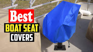 Top 10 Best Boat Seat Covers In 2023