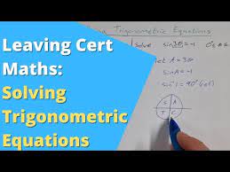 How To Solve Trigonometric Equations