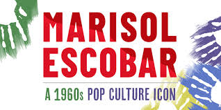 Marisol Escobar A 1960s Pop Culture