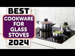 Best Cookware For Glass Stove Top 7