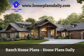 Ranch House Plans House Plans Daily