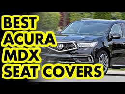 Best Acura Mdx Seat Covers Usa 2023