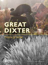 Great Dixter Then Now Review