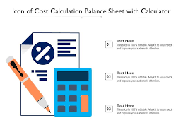 Icon Of Cost Calculation Balance Sheet