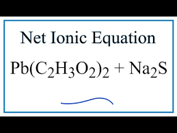 Net Ionic Equation For Pb C2h3o2 2