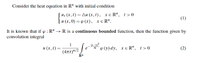 Solutions To The Heat Equation On Rn