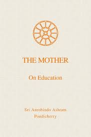 On Education Book By The Mother