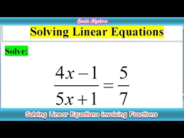 How To Solve Linear Equations Involving