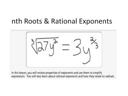 Nth Roots Amp Rational Exponents