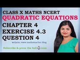 Ex 4 3 Q4 Ncert Maths Class 10th