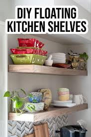 Diy Floating Kitchen Shelves