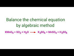Kmno4 So2 H2o K2so4 Mnso4 H2so4 Balance
