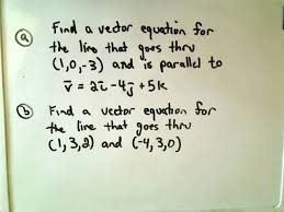Finding The Vector Equation Of A Line