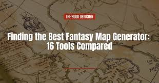 16 Best Fantasy Map Generator Tools A