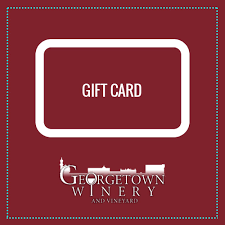 Georgetown Winery Gift Card