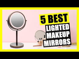 5 Best Lighted Makeup Mirror 2022 10x