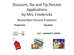 Ppt Discount Tax And Tip Percent