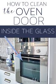 How To Clean The Glass Oven Door