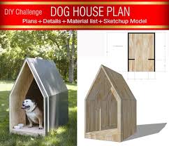 Diy Dog House Plan Modern Dog House Dog
