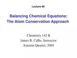 Ppt Balancing Chemical Equations The