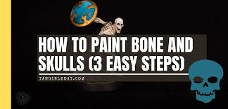 To Paint Skulls And Bone On Miniatures