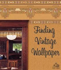 Finding Vintage Wallpaper The