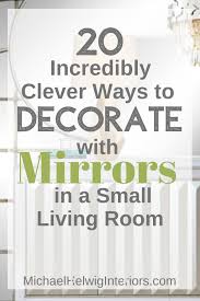 Mirrors In A Small Living Room