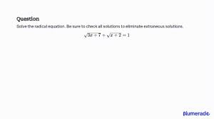 Solve The Radical Equation Check All