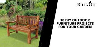 10 Diy Outdoor Furniture Projects For