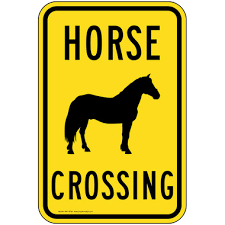 Farm Safety Horse Crossing Sign