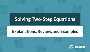 Solving Two Step Equations