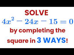 3 Ways To Solve A Quadratic Equation By