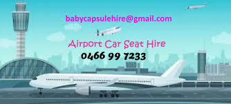 Car Seat And Baby Capsule Hire