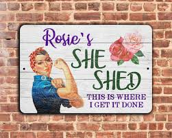 She Shed Sign Personalized Rosie The