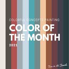 Monthly Colors For 2021 Paint Expert