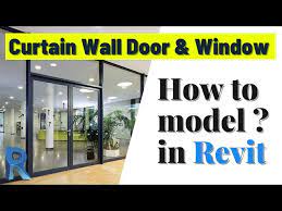 Curtain Wall Door And Window In Revit