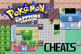 best pokemon sapphire cheats fully